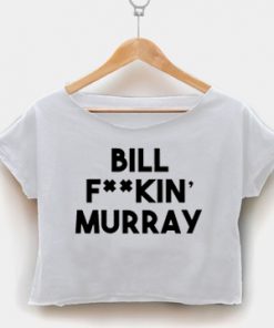 Bill Murray crop shirt women clothing