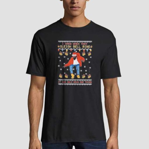 i know when that sleigh bell ring t shirt
