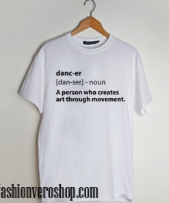 dancer noun a person who creates art