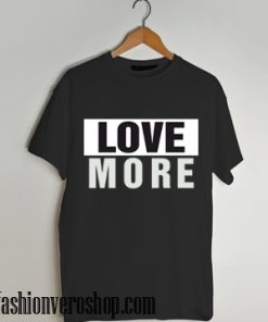 love more t shirt