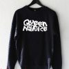 Queen by Nature Sweatshirt