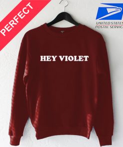 Hey Violet Sweatshirt