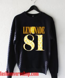 Lemonade 81 Sweatshirt