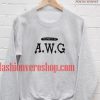 Property of awg Sweatshirt