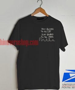 Dont Belong To No City Man Halsey T shirt