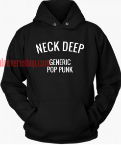 neck deep generic pop punk hoodie