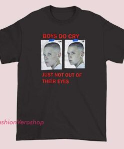 A T-shirt with the phrase "Boys do cry, just not out of their eyes," highlighting a message about emotional strength and resilience in boys.