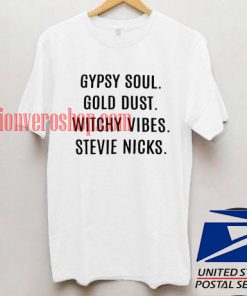 Stevie Nicks Gypsy Soul T shirt