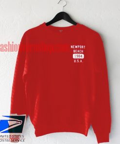 Newport Beach 1984 USA Sweatshirt