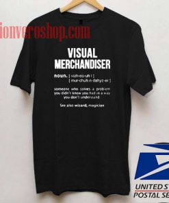 Visual Merchandiser Unisex adult T shirt