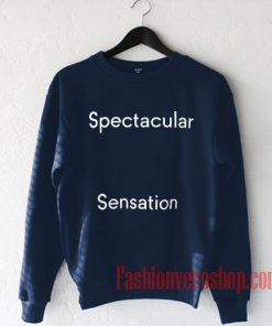 Spectacular Sensation Sweatshirt