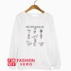 Animals I Can Kill With My Bare Hands Sweatshirt