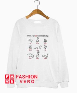 Animals I Can Kill With My Bare Hands Sweatshirt