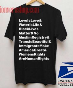 Love Is Love Water Is Life Unisex adult T shirt