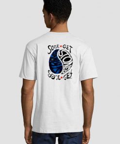 Some Get Stoned Some Get Strange Unisex adult T shirt