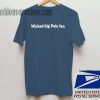 Wicked Big Pats Fan Denim Color Unisex adult T shirt