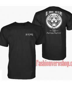 All Grind No Glory Unisex adult T shirt