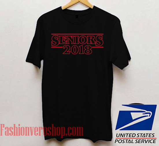 Stranger Things Font Seniors 2018 Unisex adult T shirt