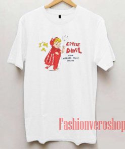 I'm a Little Devil From Niagara Falls Canada Unisex adult T shirt