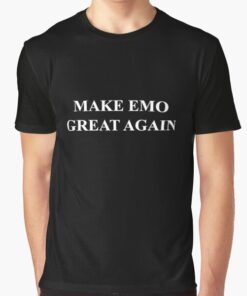 Make Emo Great Again Unisex adult T shirt 5 Make Emo Great Again Unisex adult T shirt