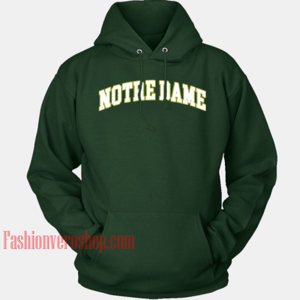 Notre Dame Dark Green HOODIE - Unisex Adult Clothing