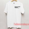 Style is Never Wrong Unisex adult T shirt