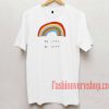 Be Cool Be Kind Rainbow Unisex adult T shirt