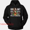 Girl Don't Need Boys They Need Alex Vause HOODIE - Unisex Adult Clothing