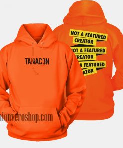 Tanacon HOODIE - Unisex Adult Clothing