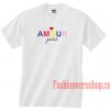 Amour Paris Unisex adult T shirt