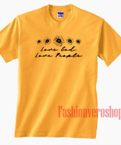 Love God Love People Gold Yellow Unisex adult T shirt