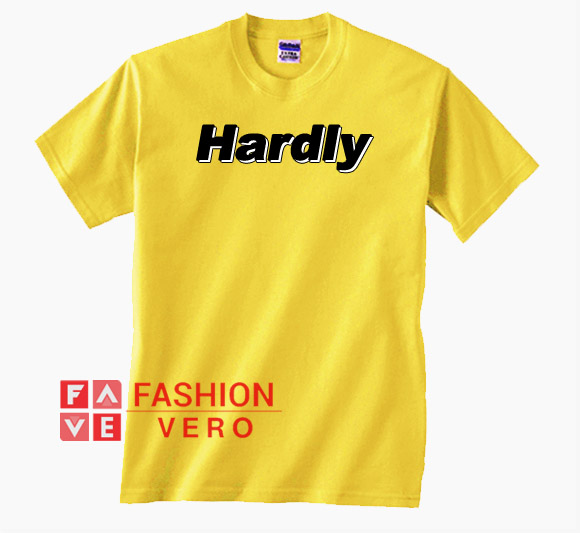 Hardly Yellow Unisex adult T shirt