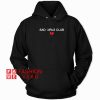 Sad Girls Club HOODIE - Unisex Adult Clothing