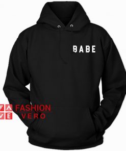 Babe HOODIE - Unisex Adult Clothing