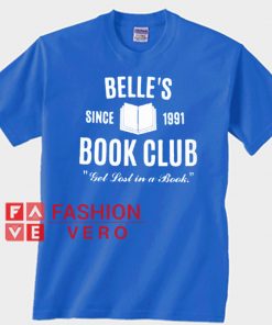 Belle's Since 1991 Book Club Unisex adult T shirt