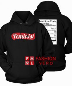 Feminist Nutrition Facts HOODIE - Unisex Adult Clothing