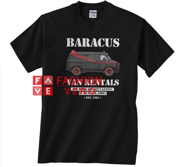 Baracus van rentals Unisex adult T shirt