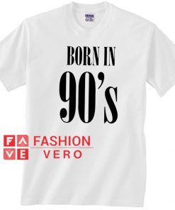 Born In The 90s Unisex adult T shirt