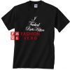 I Fucked Paris Hilton Unisex adult T shirt