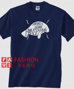 Manatees Against Mansplaining Unisex adult T shirt