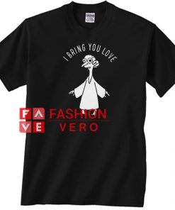 Mr Burns Alien I Bring You Love Unisex adult T shirt