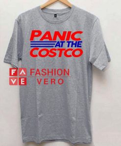 Panic At The Costco Unisex adult T shirt