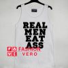 Real Men Eat Ass Tank top