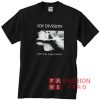 Joy Division Love Will Tear Us Apart Unisex adult T shirt