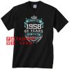 October 1958 60 years Unisex adult T shirt