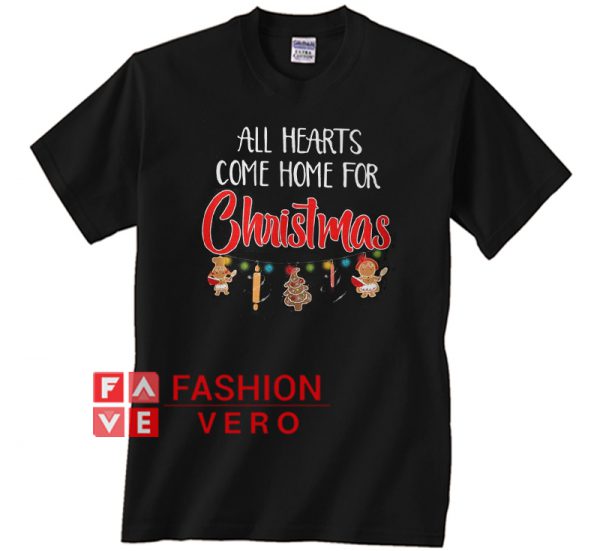 All hearts come home for Christmas Unisex adult T shirt