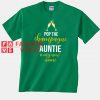 Auntie Is My New Name Unisex adult T shirt