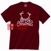 Deer Merry Christmas Maroon Unisex adult T shirt