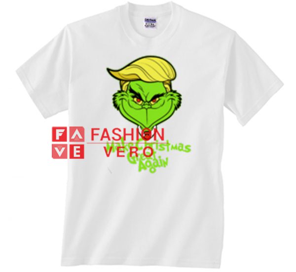 Make Christmas Great Again Grinch Unisex adult T shirt