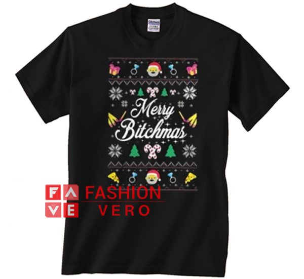 Merry Bitchmas Ugly Christmas Unisex adult T shirt
